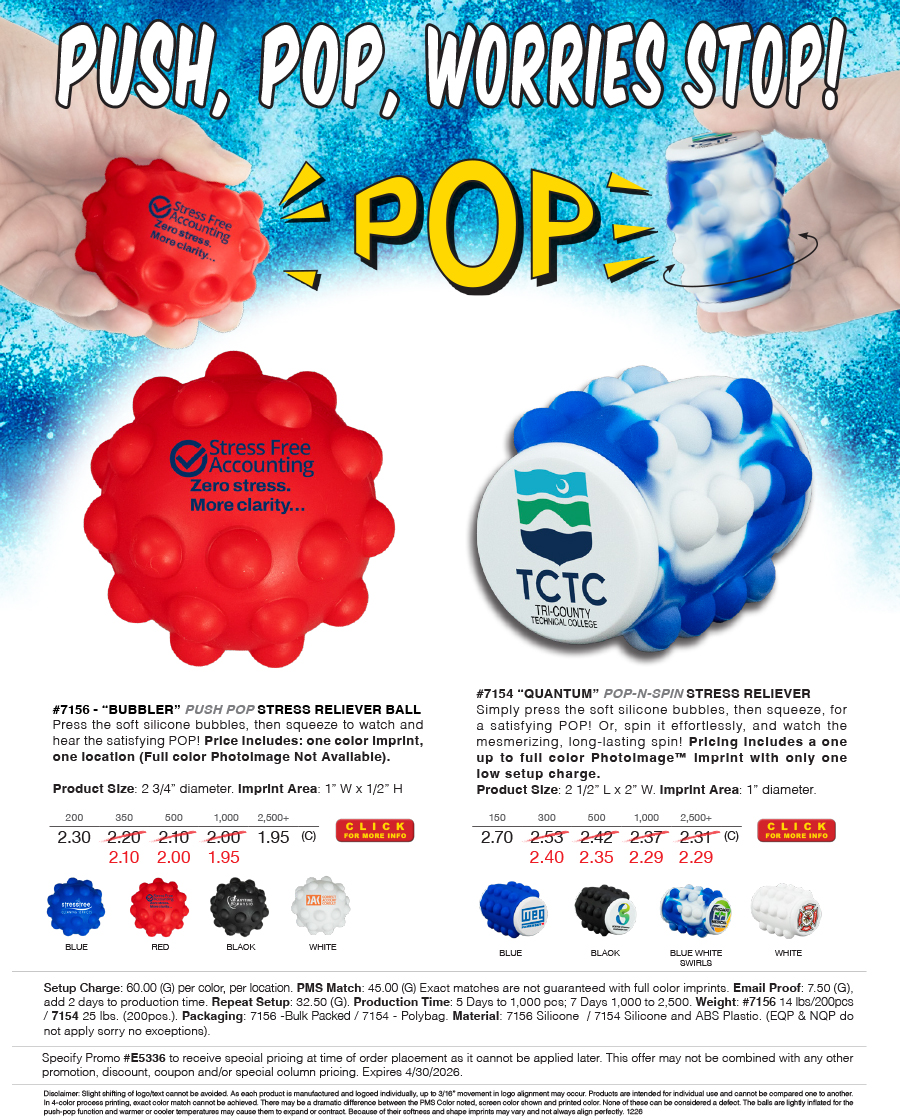 #7156 - Bubbler - Push Pop Stress Reliever Ball / #7154 - Quantum - Pop-N-Spin Stress Reliever