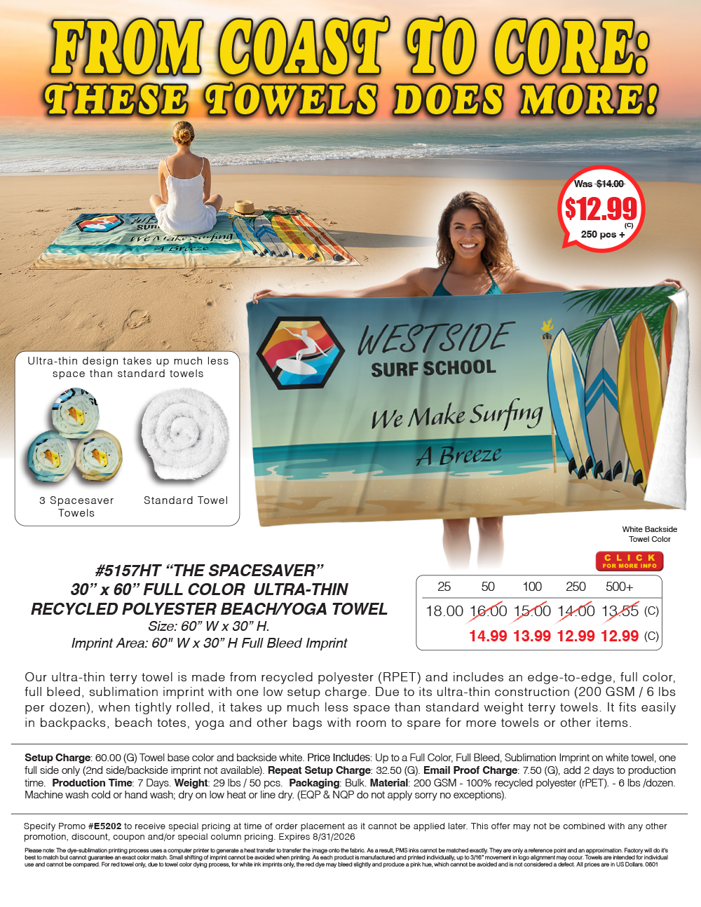 5157HT The SPACESAVER - 30 in x 60 in FULL COLOR ULTRA-THIN RECYCLED POLYESTER BEACH/YOGA TOWEL